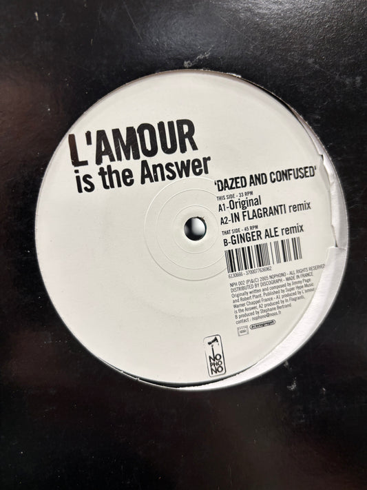 L’Amour Is The Answer: Dazed And Confused, 12inch, Only pressing, Nophono, France 2005