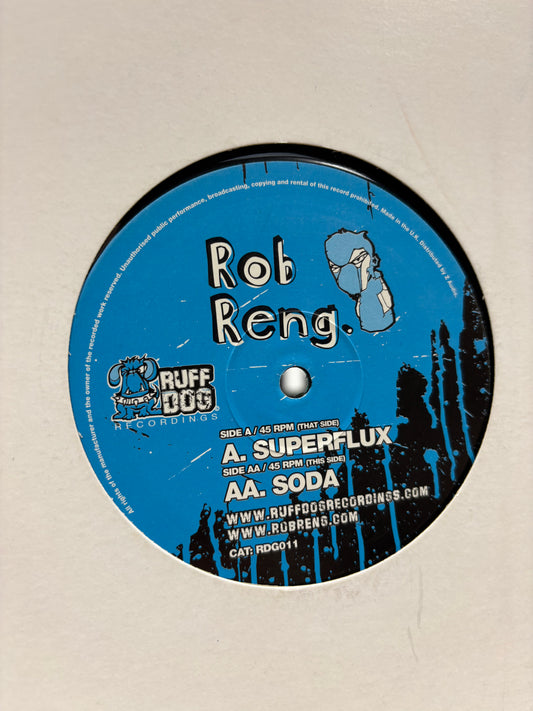 Rob Reng: Superflux/Soda, 12inch, Only official pressing, Ruff Dog Recordings, UK 2007