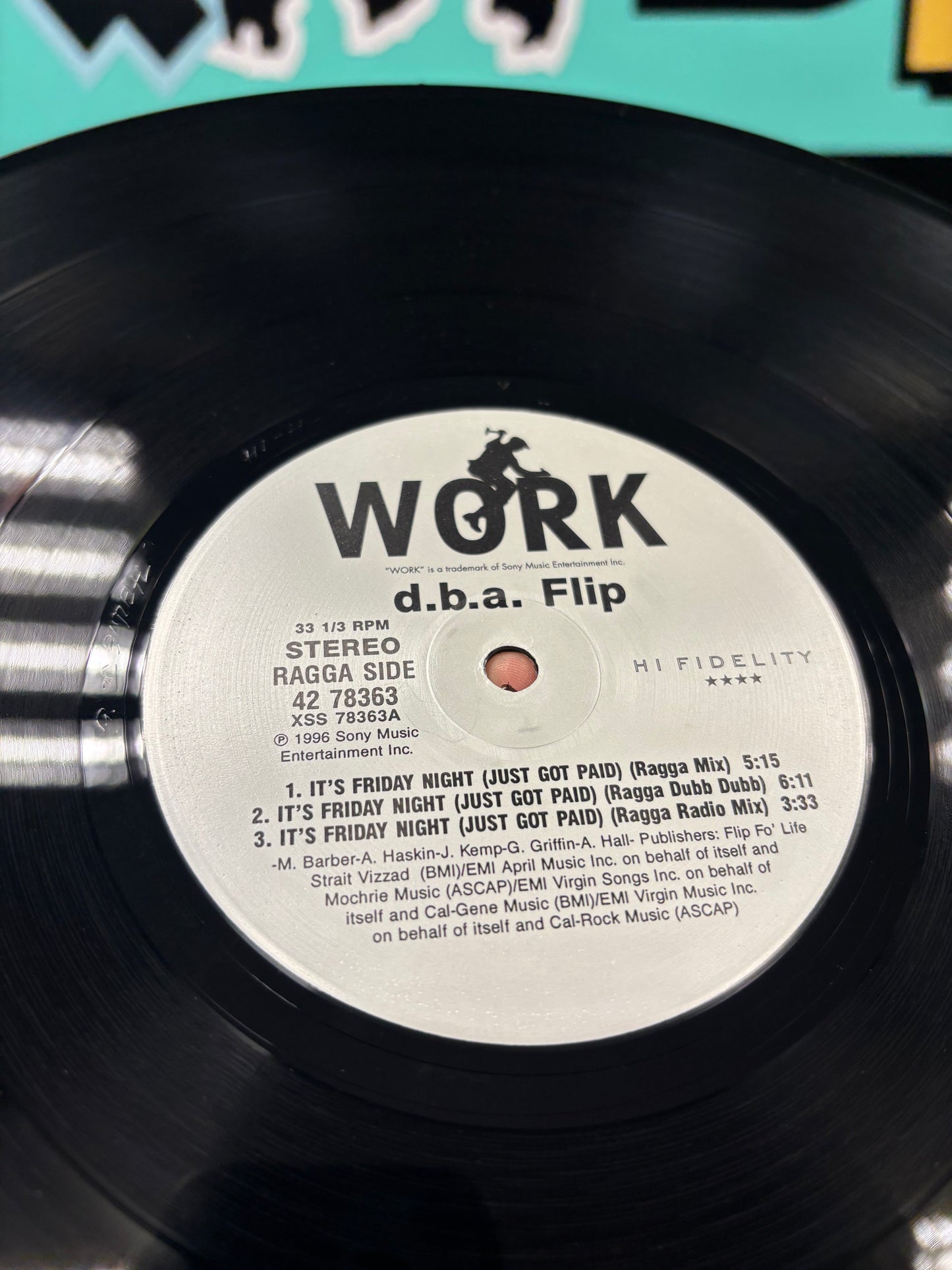 Dba Flip: It’s Friday Night (Just Got Paid), 12inch, 1st pressing, Work, US 1996
