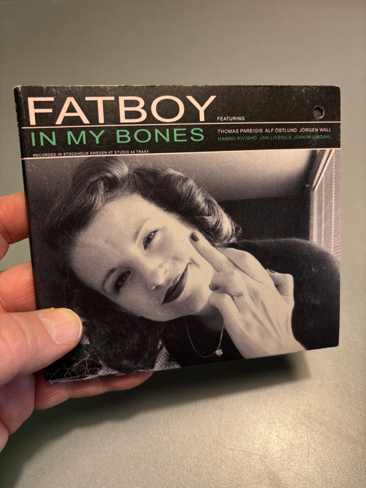 Fatboy: In My Bones, CD, 1st pressing, Fat State Productions, Sweden 2008
