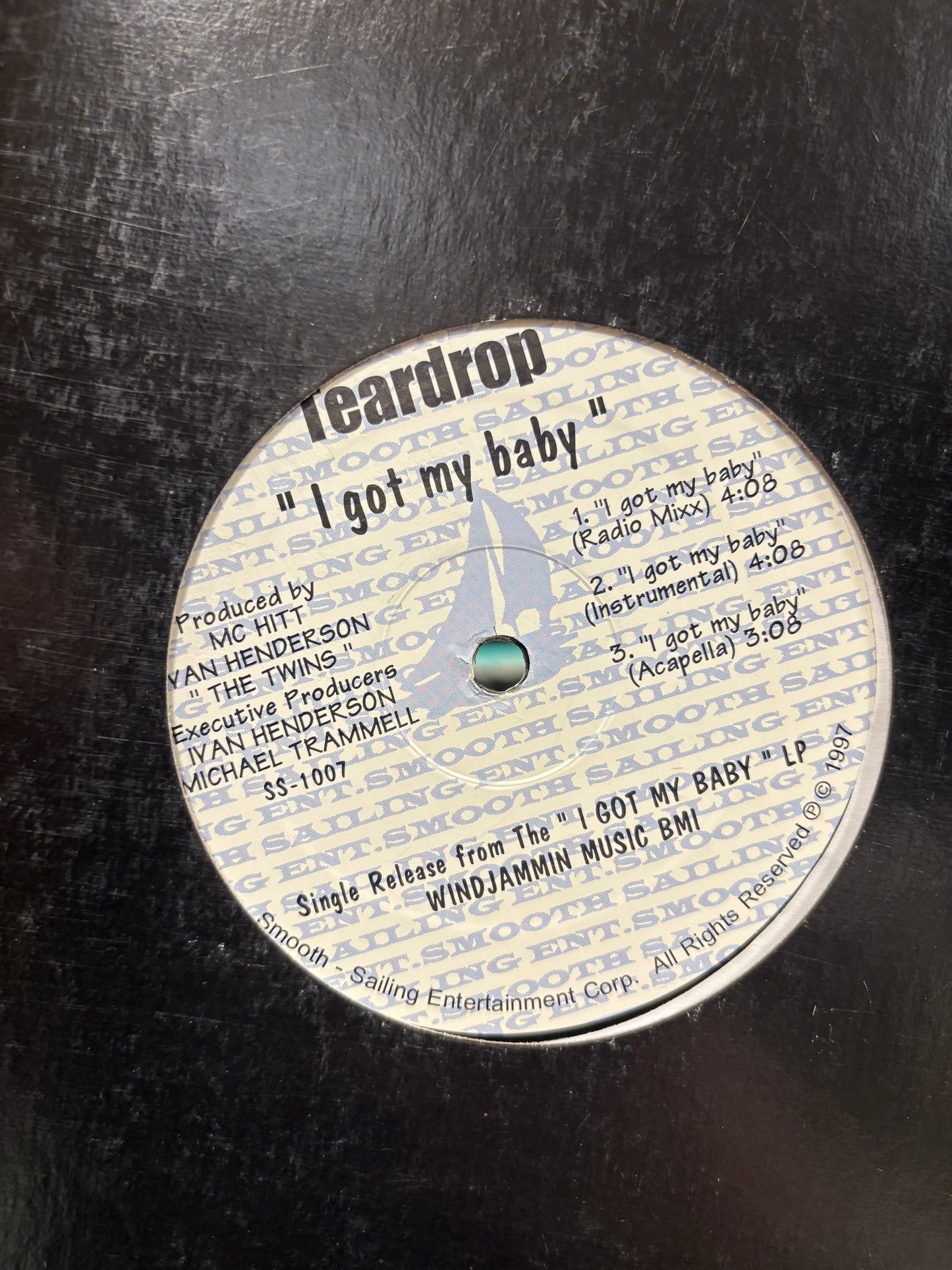 Teardrop: I Got My Baby, 12inch, Only pressing, Smooth Sailing Records, US 1997