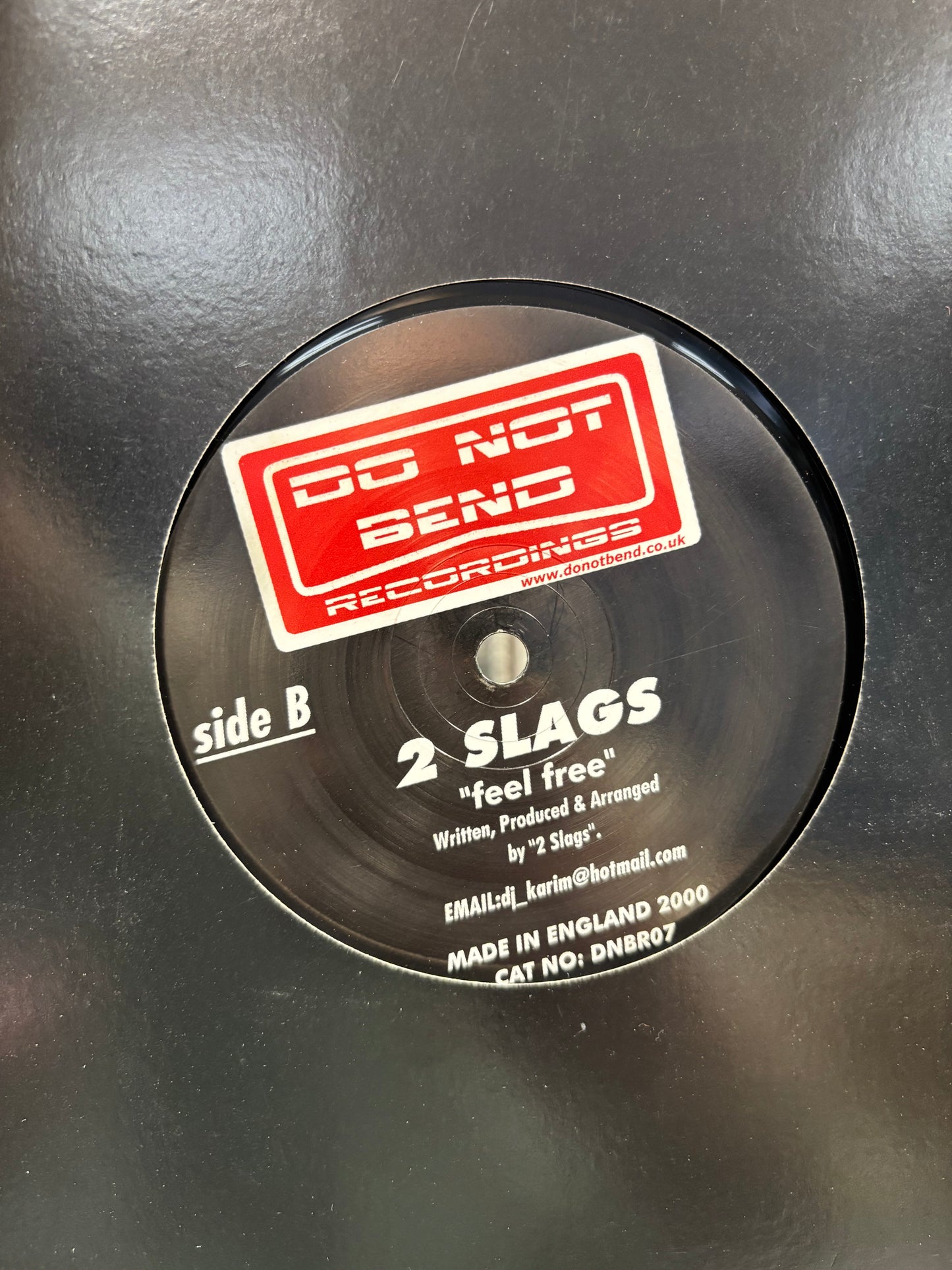 Karim: Wet ’n’ Wild/2 Slags: Feel Free, 12inch, Only official pressing, Do Not Bend Records, UK 2001