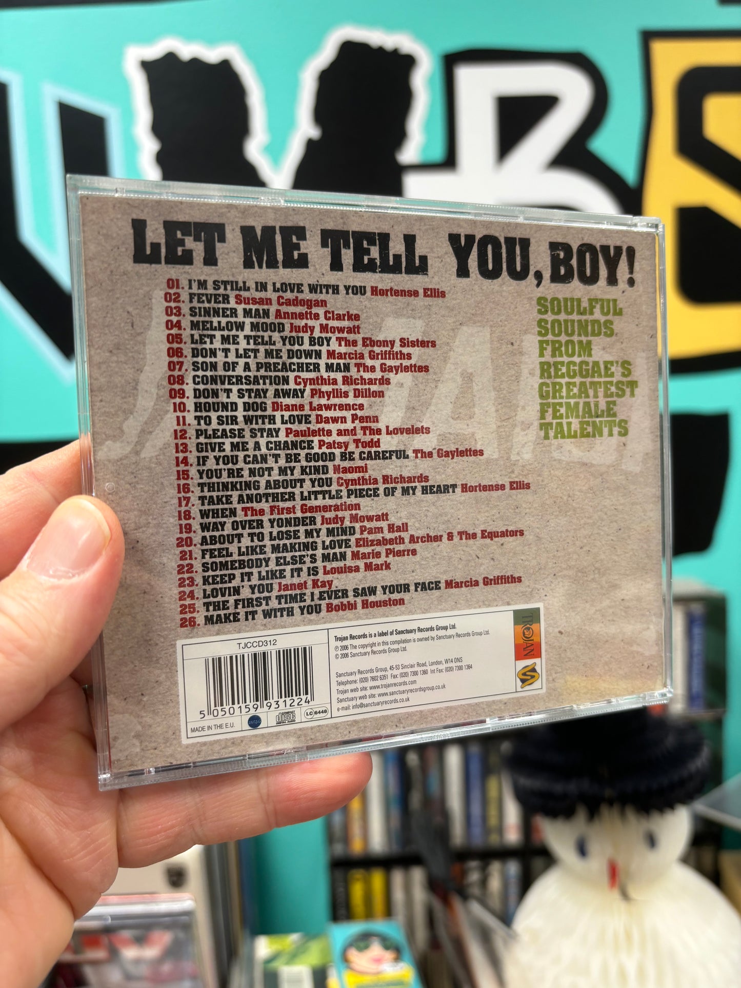 Let Me Tell You, Boy! Soulful Sounds From Reggae’s Greatest Female Talents, CD, Limited Edition, UK 2006