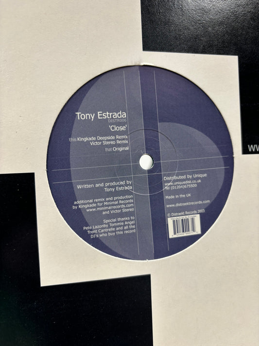 Tony Estrada: Close, 12inch, Only official pressing, Distraekt Records, UK 2003