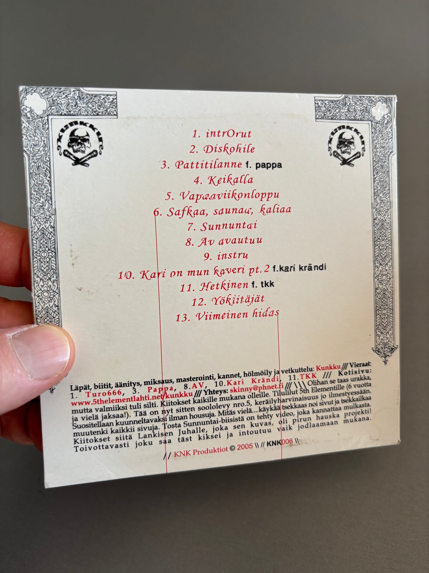 Kunkku: Vaihtelevalla Menestyksellä, CDr, Only pressing, Kuningas Produktiot, Finland 2005