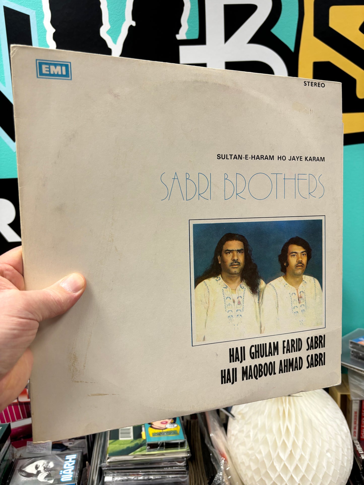 The Sabri Brothers: Sulta E Haram Ho Jaye Karam, LP, Pakistan 1978
