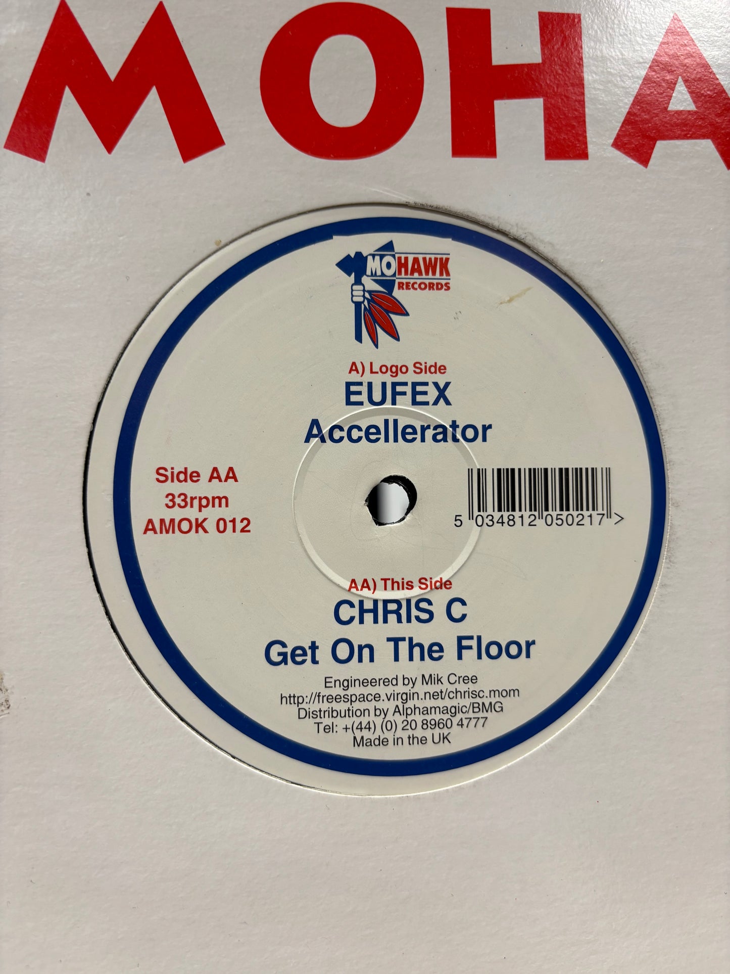 Eufex: Accellerator/Chris C: Get On The Floor, 12inch, Only official pressing, Mohawk Records, UK 2000