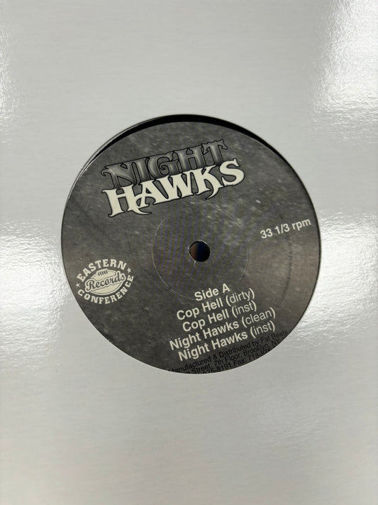 Night Hawks: Cop Hell/Night Hawks/Come To Daddy, 12inch, promo, Eastern Conference, US 2003