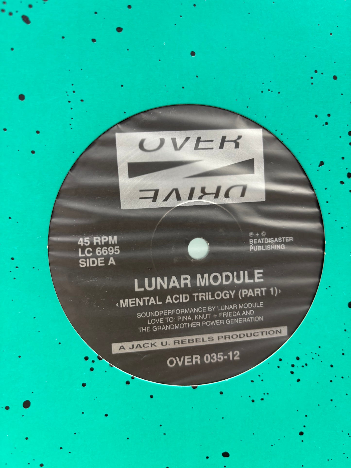 Lunar Module: Mental Acid Trilogy (Part 1), 12inch, Only official pressing, Overdrive, Germany 1993