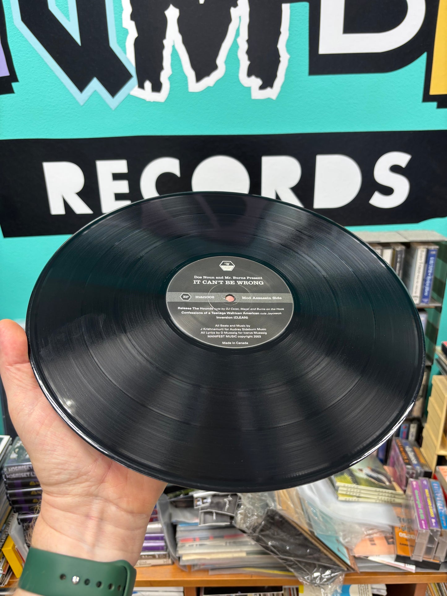 Dos Noun & Mr. Burns: It Can’t Be Wrong, 12inch, Only pressing, Manifest Music, US 2003