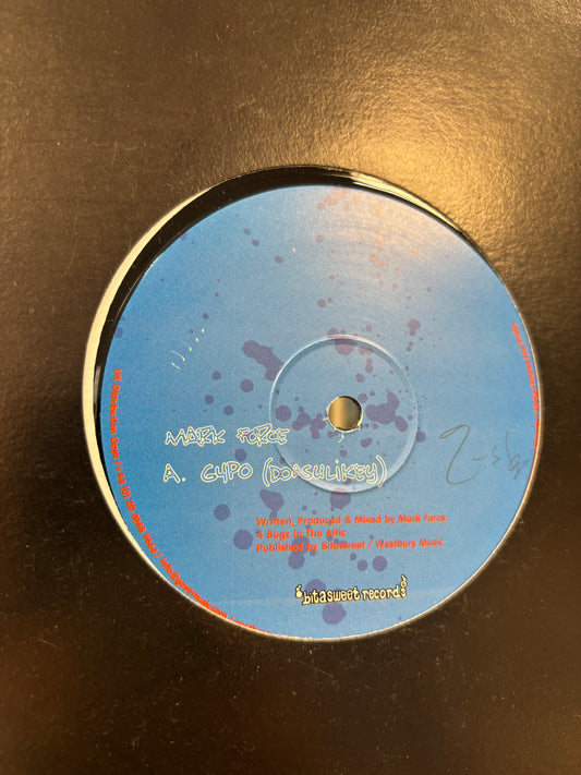 Mark Force: Gypo, 12inch, Only official pressing, Bitasweet, UK 2002