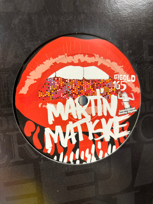 Martin Matiske: Blackout, 12inch, Only pressing, International Deejay Gigolo Records, Germany 2006