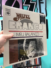 Lataa kuva Galleria-katseluun, Waltel Branco: Meu Balanco, reissue, UK 2023
