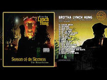 Lataa video gallerian katseluohjelmaan Brotha Lynch Hung: Season Of Da Siccness (The Resurrection), reissue, Limited Edition, US 2020
