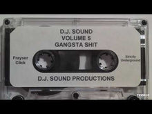 Lataa video gallerian katseluohjelmaan D.J. Sound: Volume 5 Gangsta Sh**, reissue 1993?
