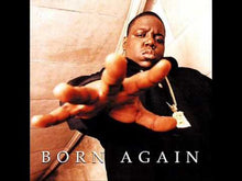 Lataa video gallerian katseluohjelmaan Notorious B.I.G. : Born Again

