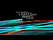 Lataa video gallerian katseluohjelmaan Black Sun Empire: Lights And Wires, only pressing, Holland 2010
