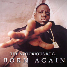 Lataa kuva Galleria-katseluun, Notorious B.I.G. : Born Again
