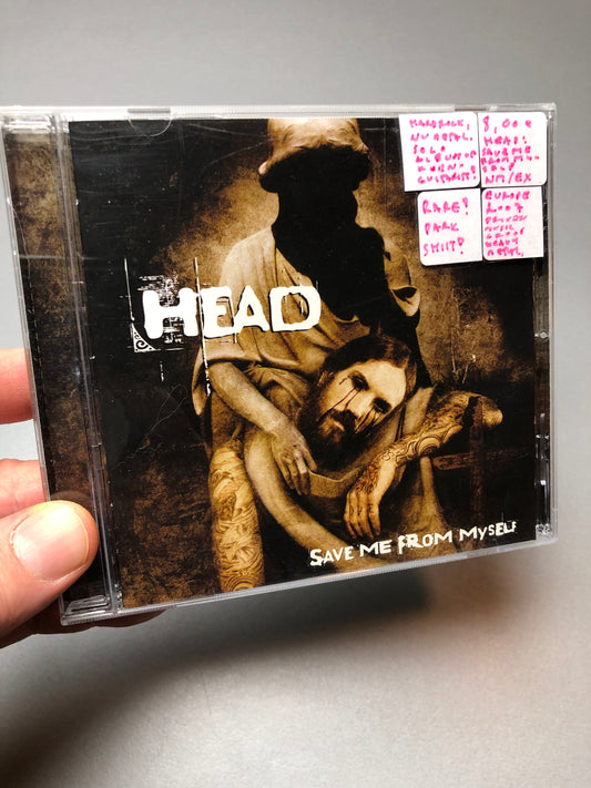 Head: Save Me From Myself, Europe 2008.