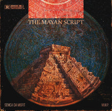 Lataa kuva Galleria-katseluun, M.W.P. &amp; Senica Da Misfit: The Mayan Script
